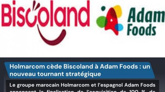Acquisition de Biscoland par Adam Foods